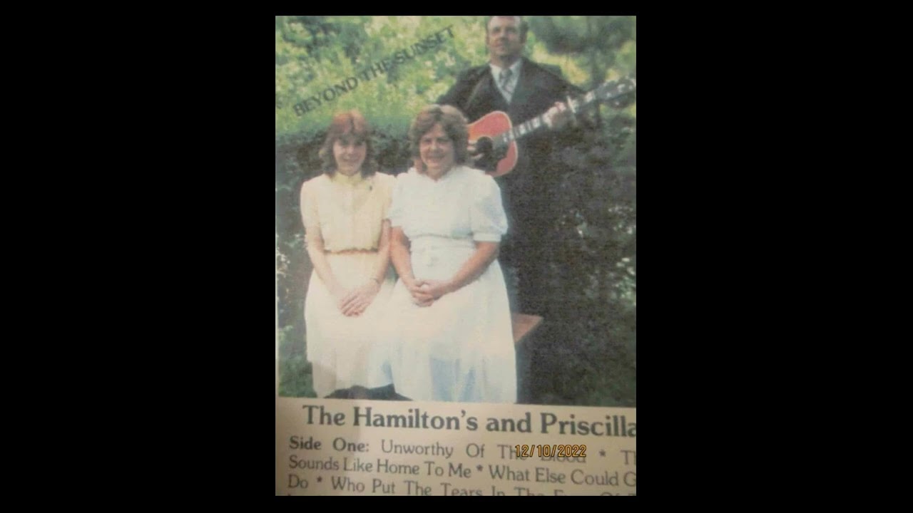 I Firmly Promise You-The Hamilton's and Priscilla