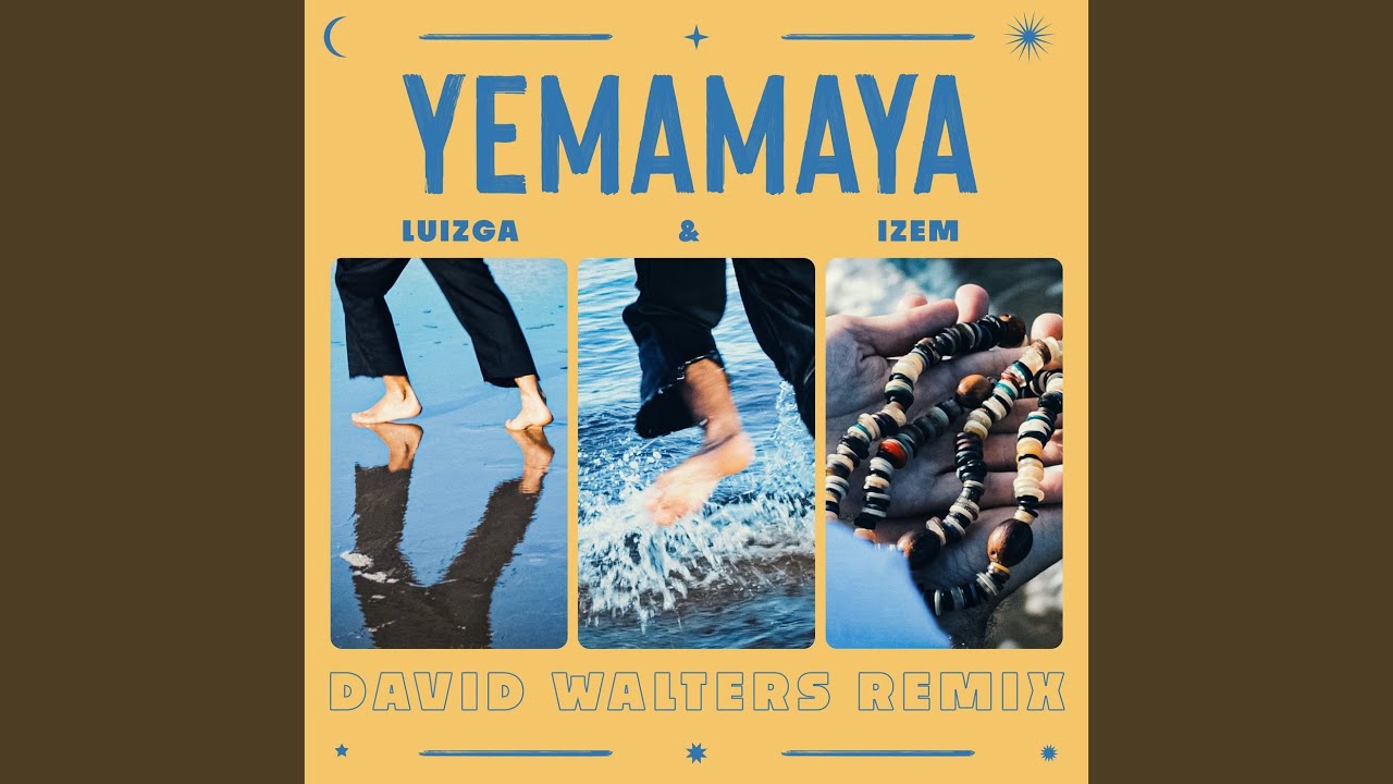 Yemamaya (David Walters Remix)