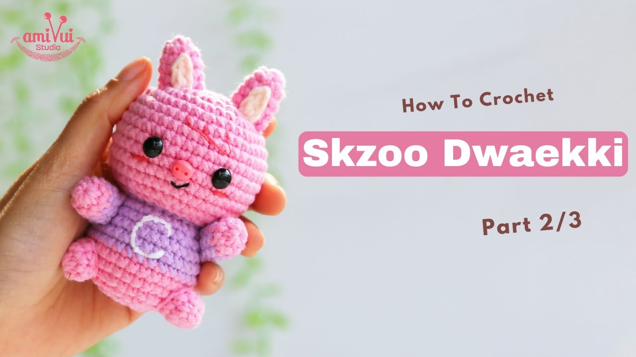 #416 | Amigurumi Skzoo Dwaekki (2/3) | Crochet Skazoo | Amigurumi Beginner Tutorial | AmivuiStudio