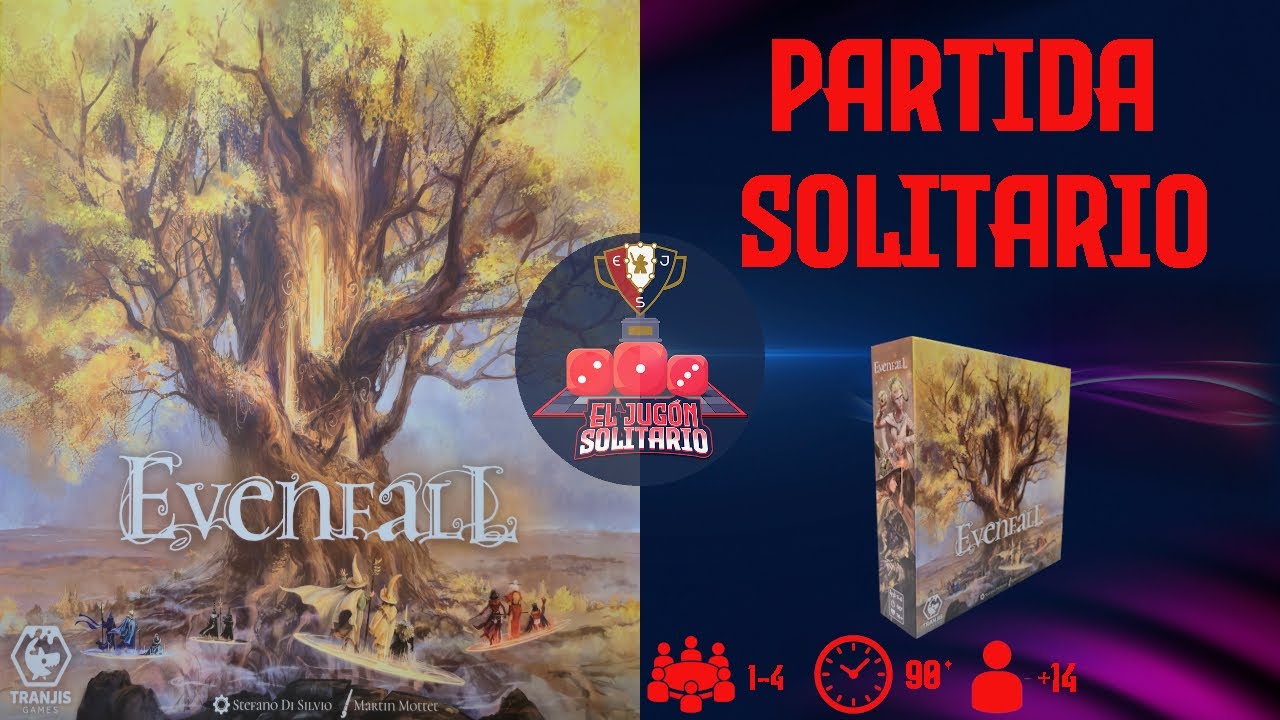 EVENFALL (PARTIDA SOLITARIO)
