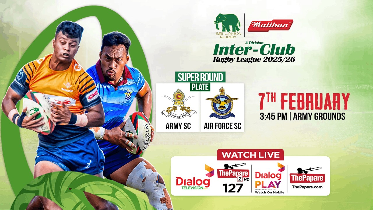 LIVE: Sri Lanka Army Rugby vs Air Force SC - Plate Match - Maliban Inter-Club Rugby League 2025/26