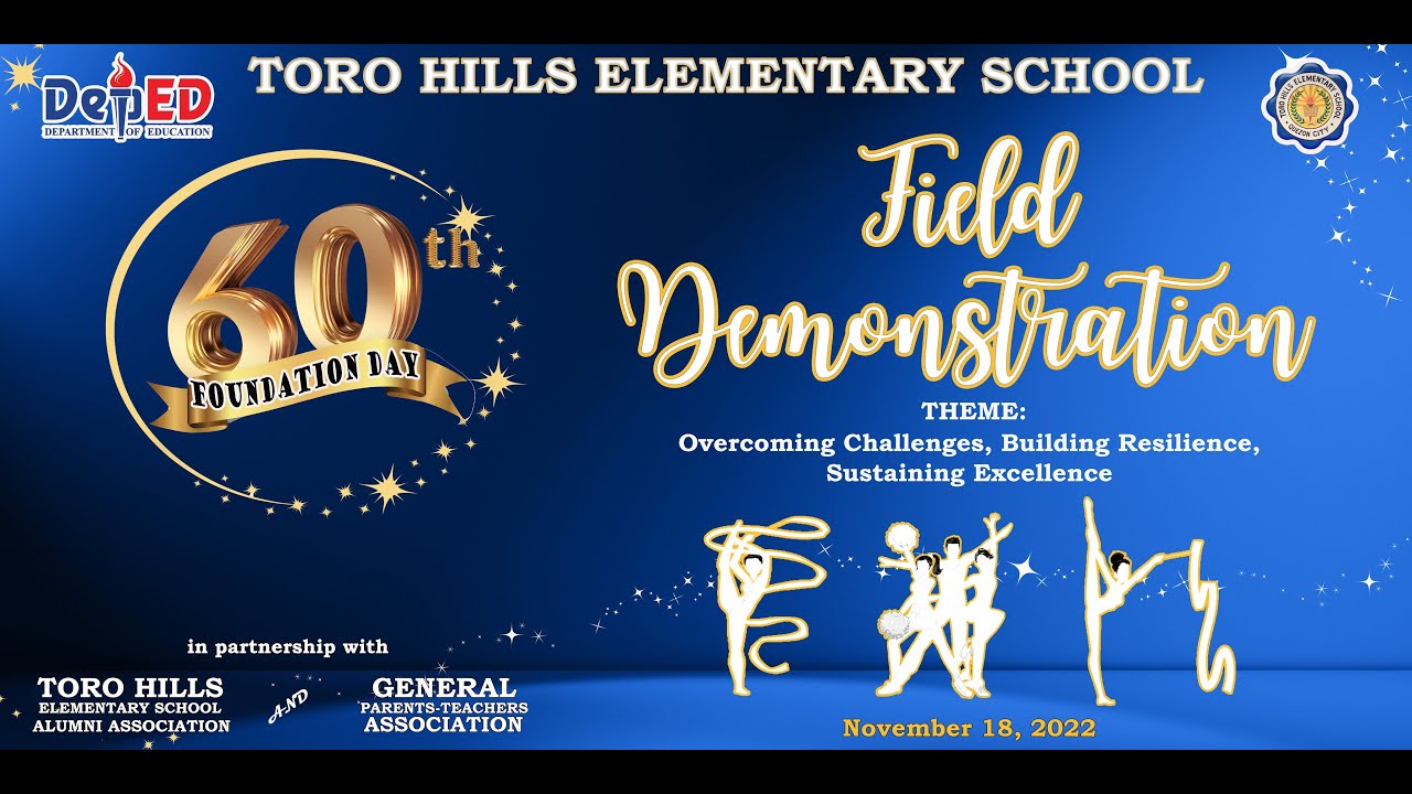TORO HILLS ELEMENTARY SCHOOL 60th FOUNDATION DAY PART 1
