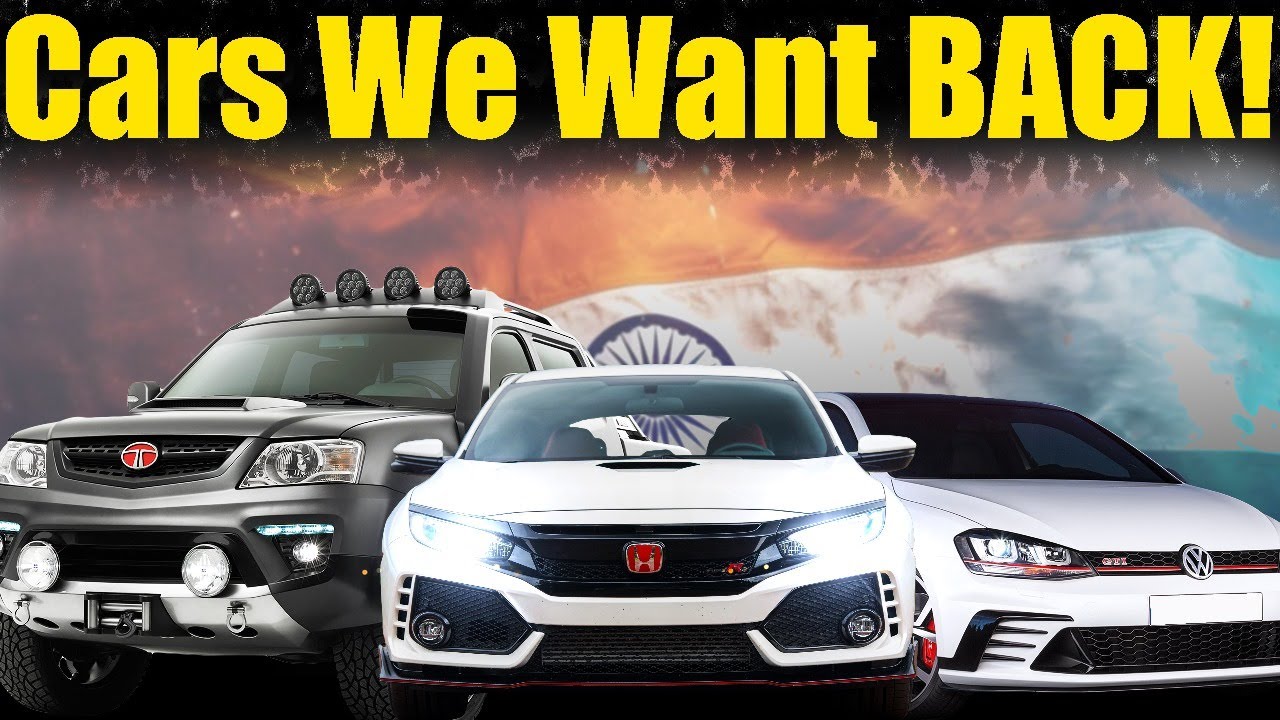 Top 10 Cars that Need to Comeback in INDIA This Year!