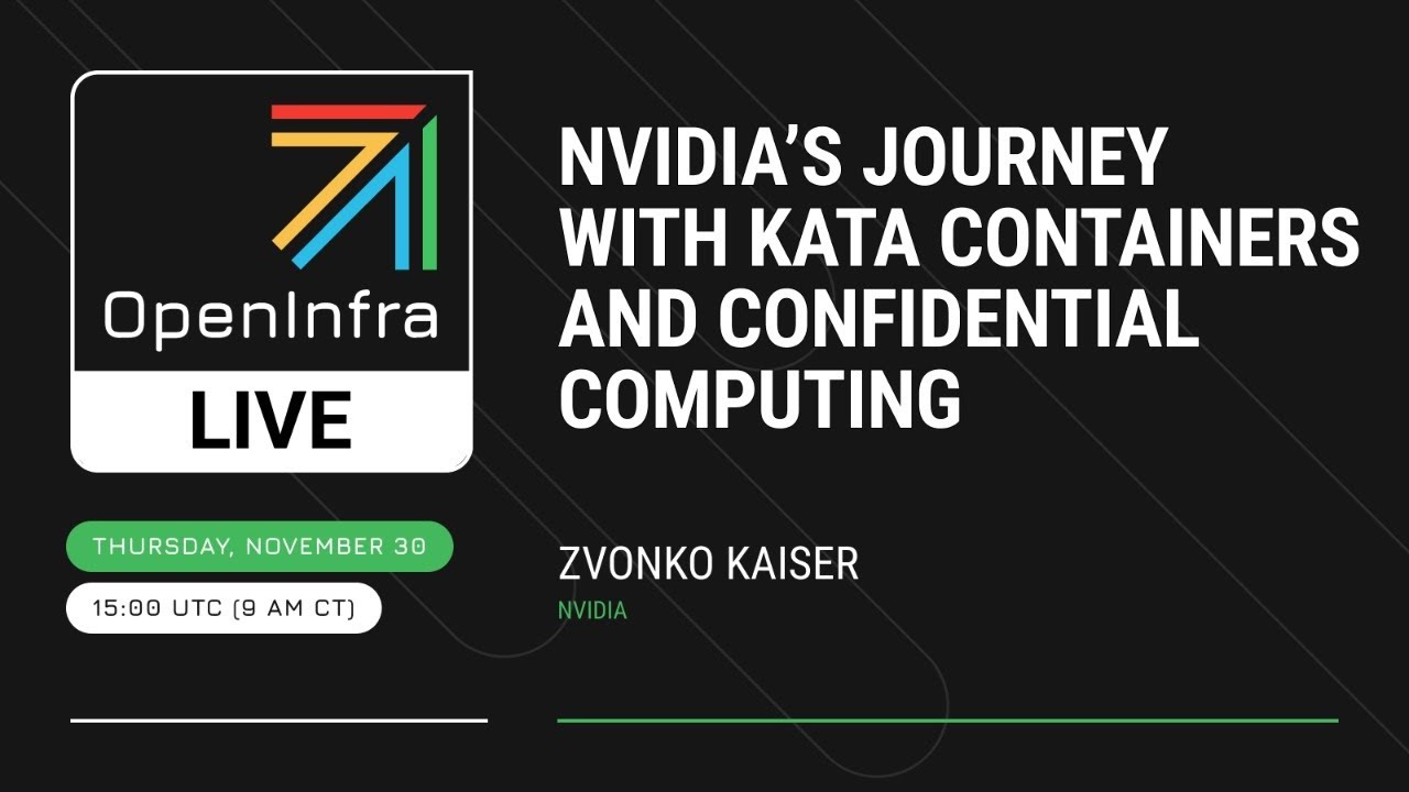 NVIDIA’s Journey with Kata Containers and Confidential Computing
