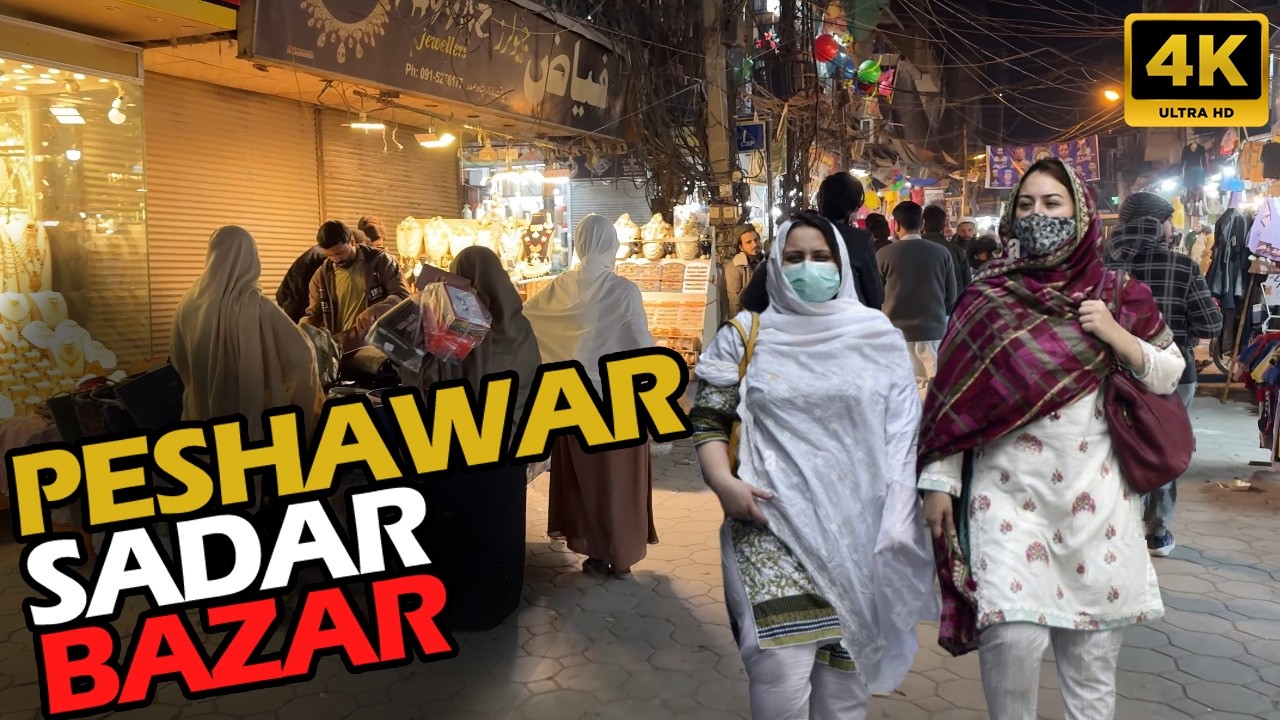 🇵🇰  Saddar Bazar Peshawar | EXPERIENCE Peshawar like never before in Virtual Walk 4k | Pakistan
