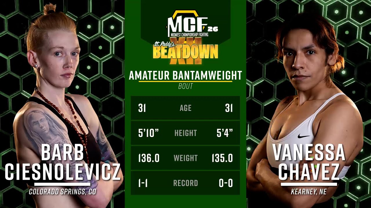 MCF 26 | Barb Ciesnolevicz vs Vanessa Chavez