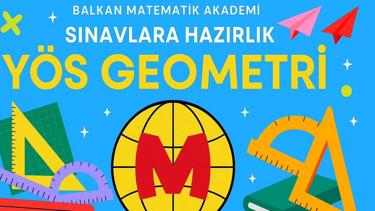 YÖS GEOMETRİ 1. DERS: Geometride Tanımsız | Temel Kavramlar! Öğreniyoruz Full