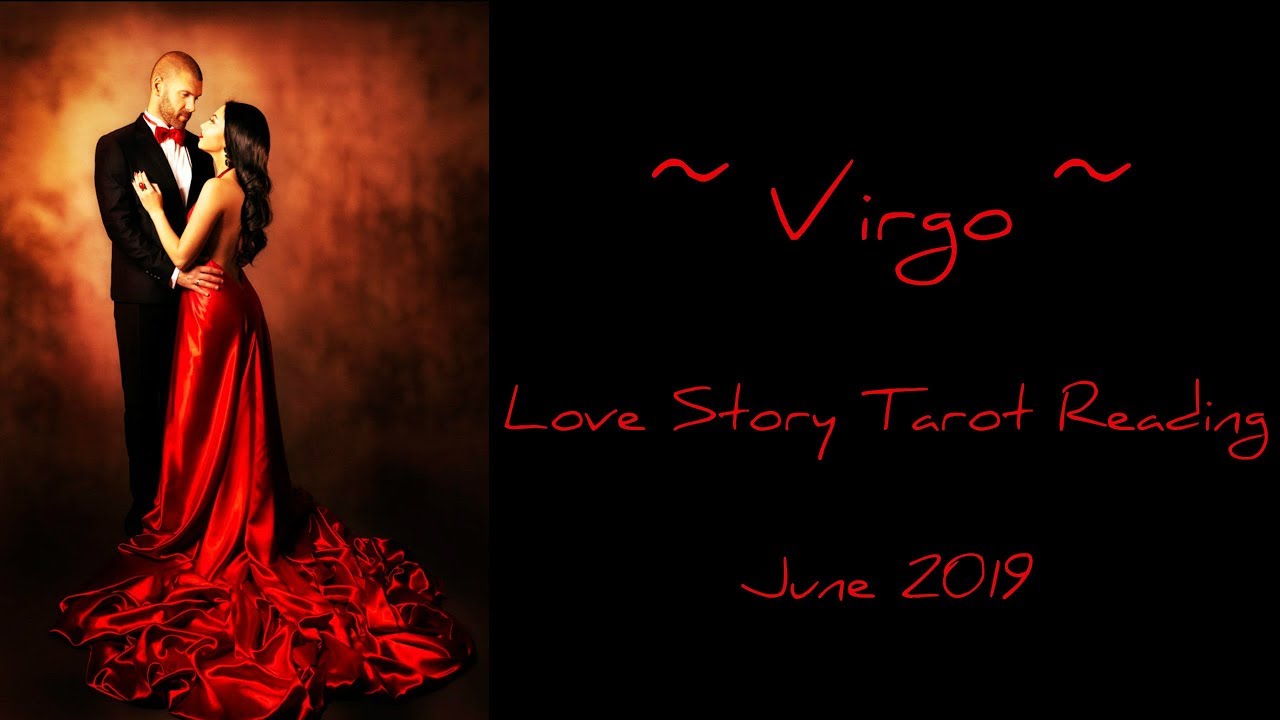 Virgo - It's mutual love, regardless of how things appear! - Love Story June 2019