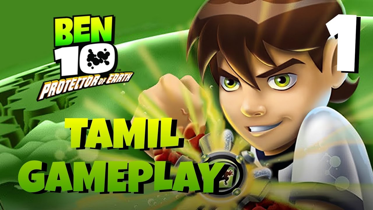 Ben 10 protector of earth tamil gameplay ep1| Apex gaming |🔥