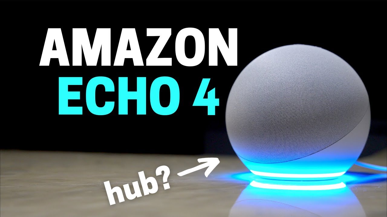 New Amazon Echo 4th gen is a Trojan Horse Smart Home Hub