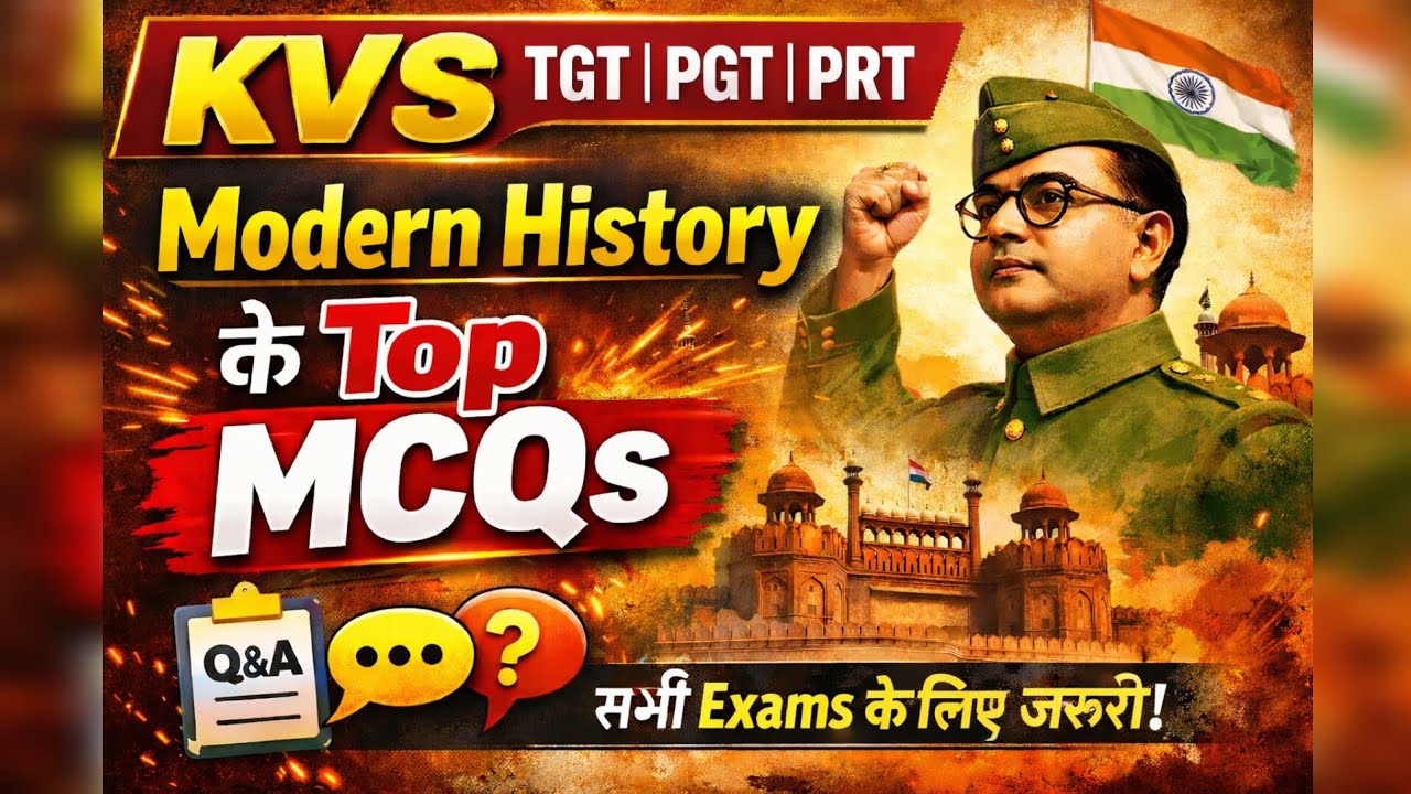 KVS GS Modern History MCQs | Most Repeated Questions for TGT PGT PRT