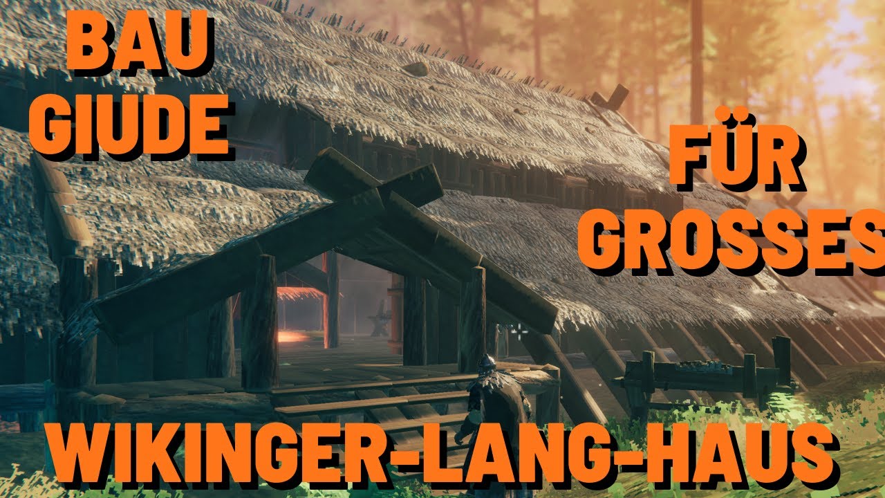 Bauguide f&uuml;r ein gro&szlig;es Wikinger-lang-Haus ! in Valheim Deutsch/German Teil 1