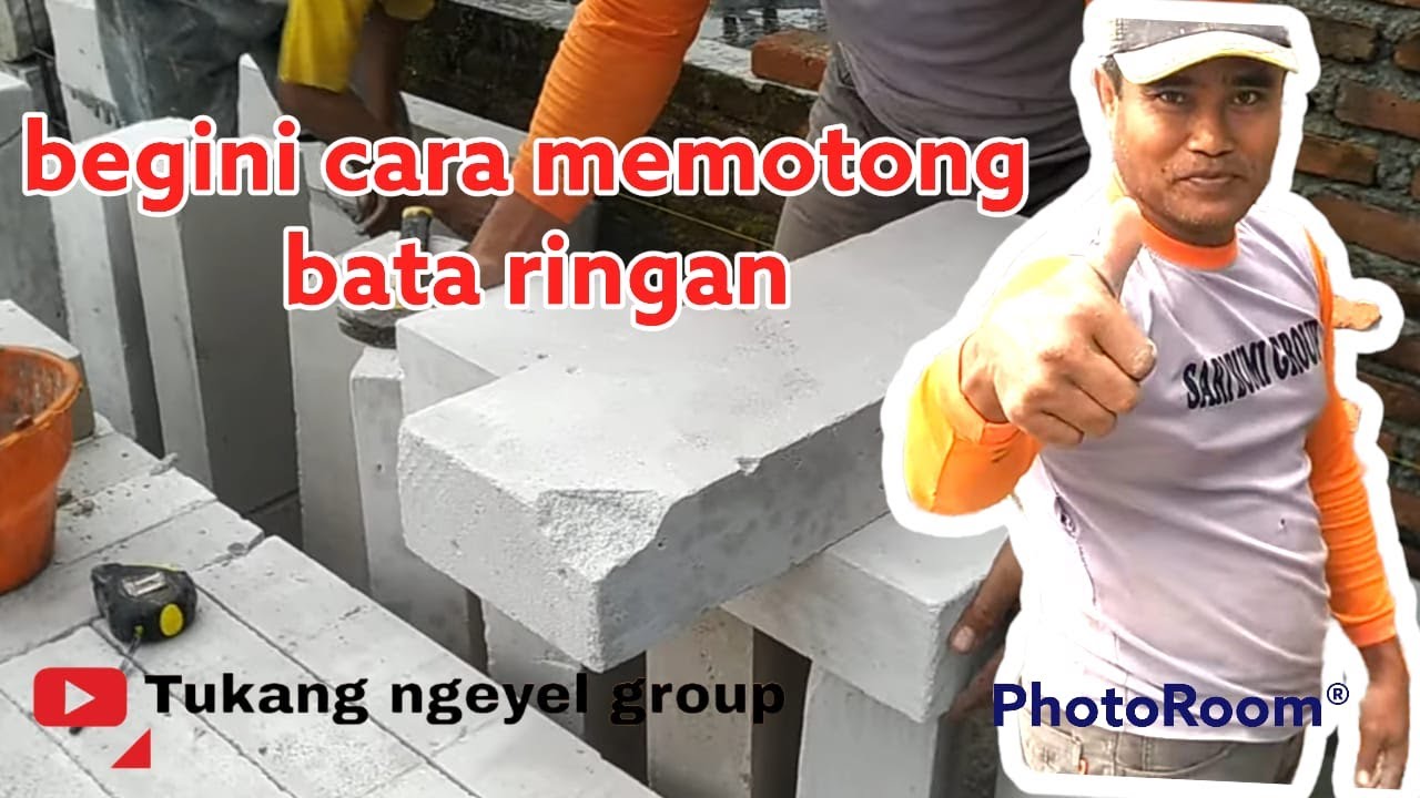 teknik potong bata ringan/hebel