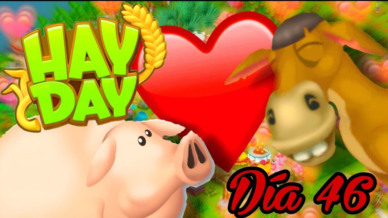 Hay Day | Nivel 113 | Dia 46 | Esperando a los nuevos eventos.