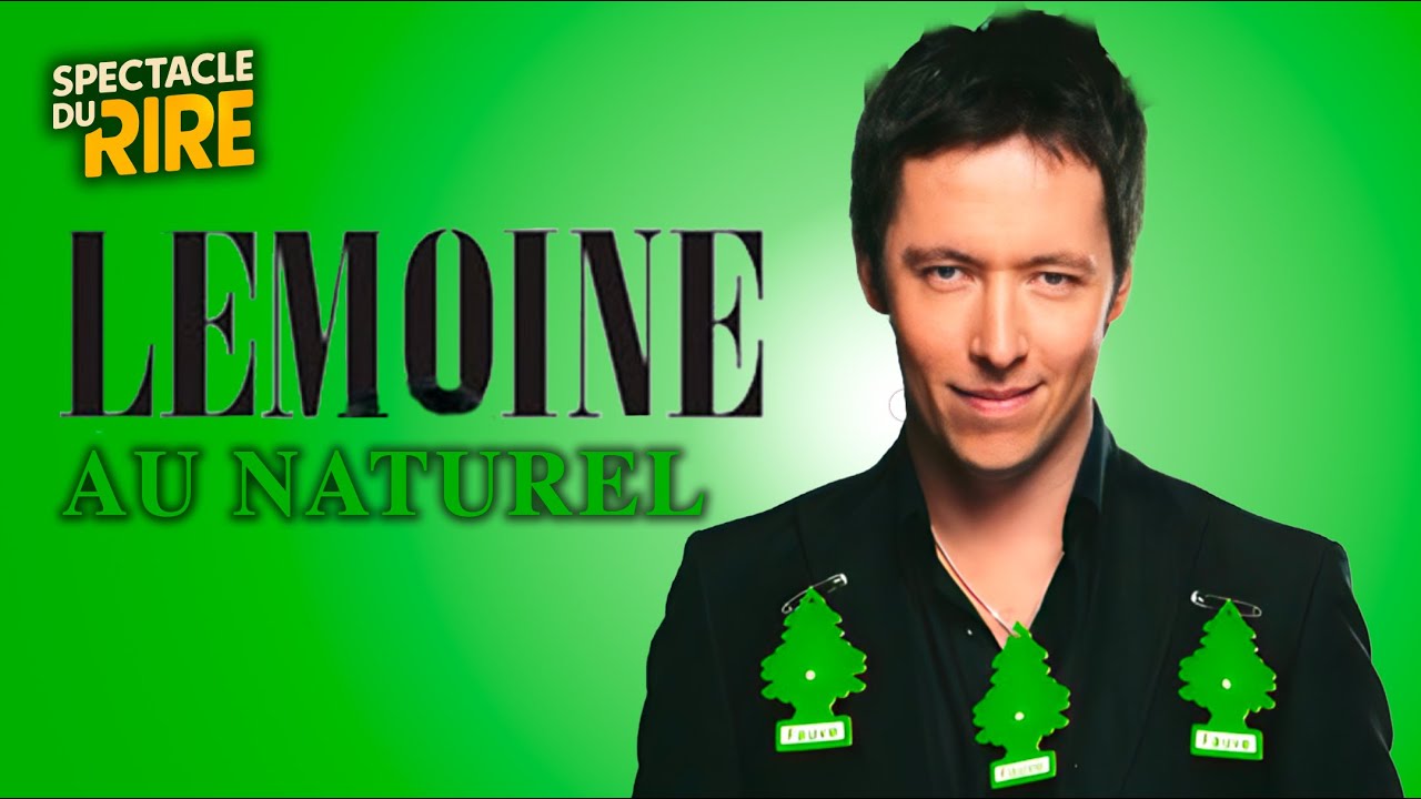 Jean-Luc Lemoine au naturel - Spectacle complet - SF2 - 2009