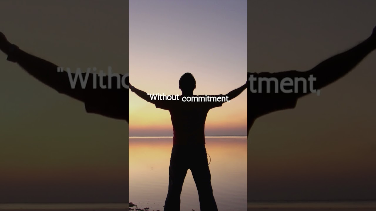 Quotes on Commitment and Determination