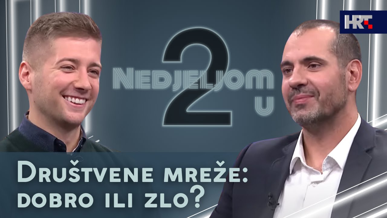 Nedjeljom u 2: Društvene mreže: Dobro ili zlo? - Dario Marčac i Marko Petrak