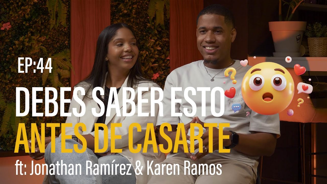 EP44: Cosas que NADIE te dice antes de casarte 😳💍