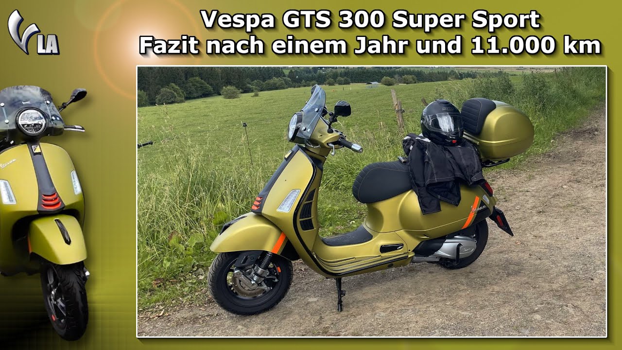 Vespa GTS 300 Super Sport - Fazit nach einem Jahr und 11.000 km