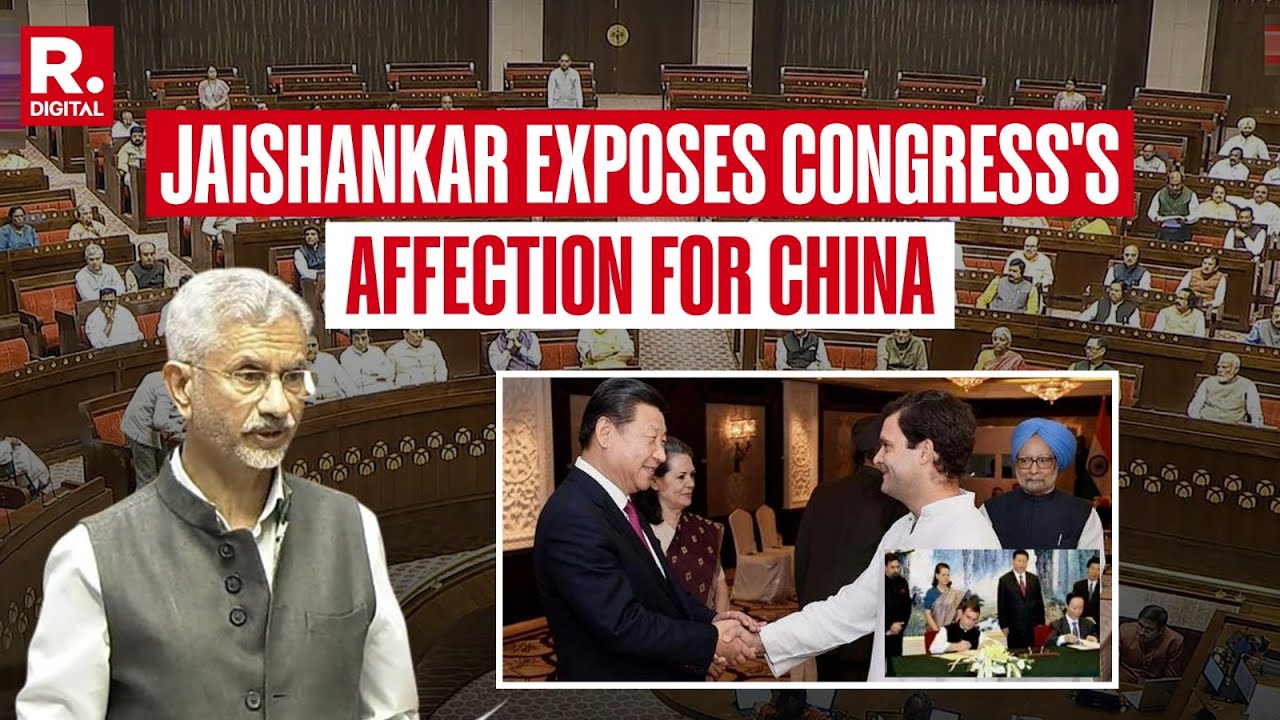 Jaishankar Exposes Rahul and Sonia Gandhi's Visit to China I Rajya Sabha I Operation Sindoor Debate