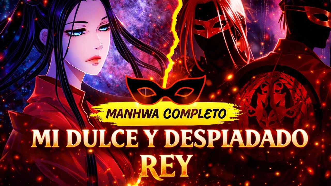 𒆜﻿ 𝐂𝐎𝐌𝐏𝐋𝐄𝐓𝐀 | Un pasado que es muy Confuso | MI DULCE Y DESPIADADO REY | MANHWA resumen completo