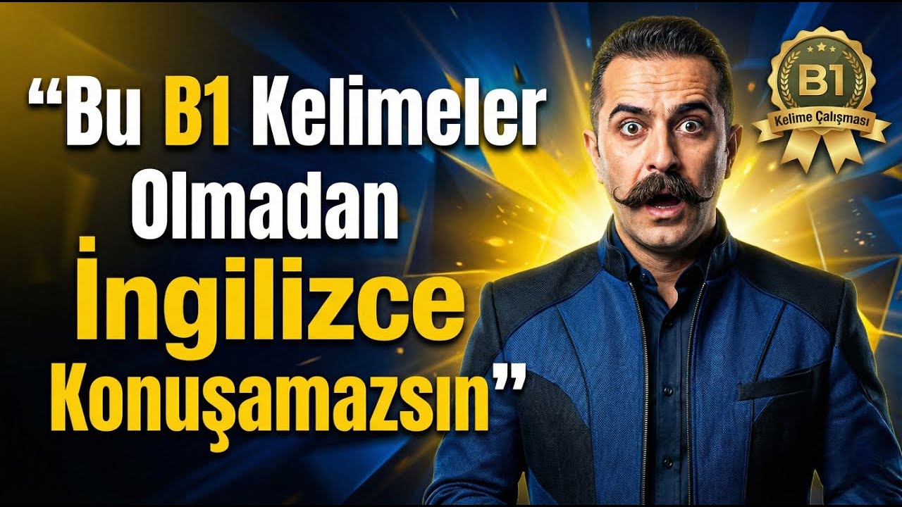 Bu B1 Kelimeler Olmadan İngilizce Konuşamazsın #Part77
