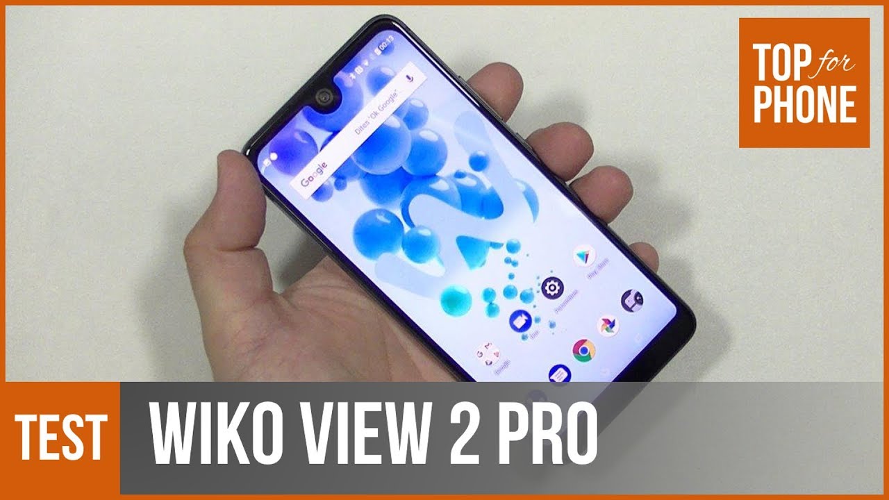 WIKO VIEW 2 PRO - test par TopForPhone