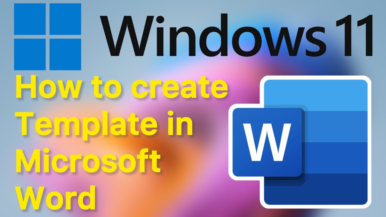How to create Templates in Microsoft Word