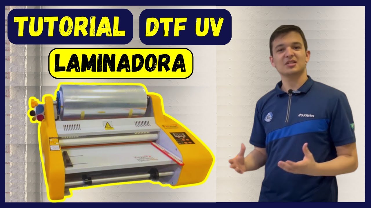 LAMINADORA DTF UV A3 - PASSO A PASSO | SUBLINKS