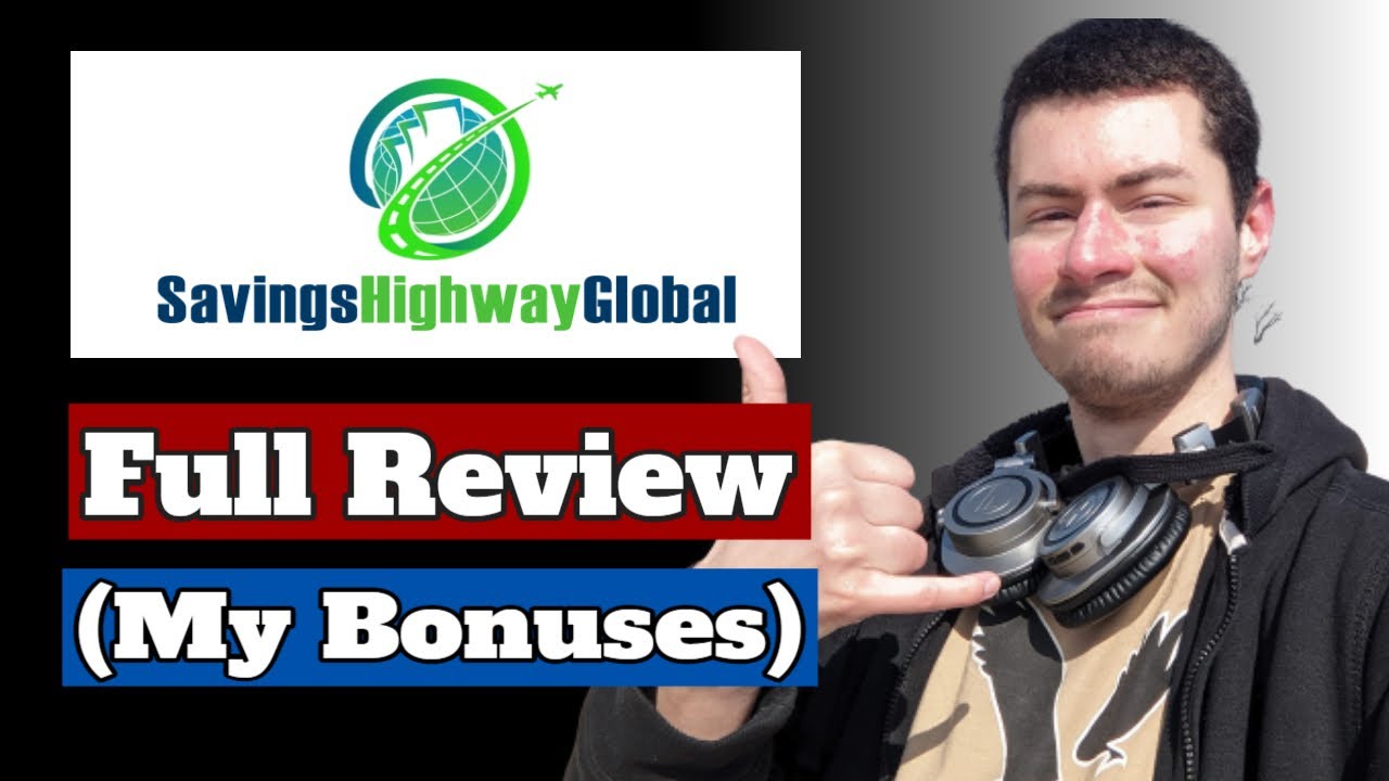 Savings Highway Global Review (+ Bonuses) 2022 - WATCH BEFORE JOINING! 🤯🔥