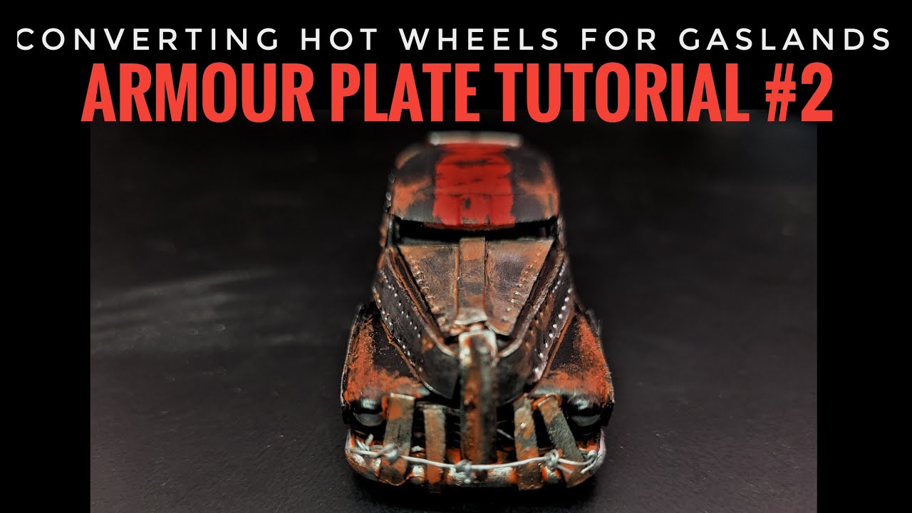 Armour Plate Tutorial - a magic new ingredient? Converting Hot Wheels for Gaslands