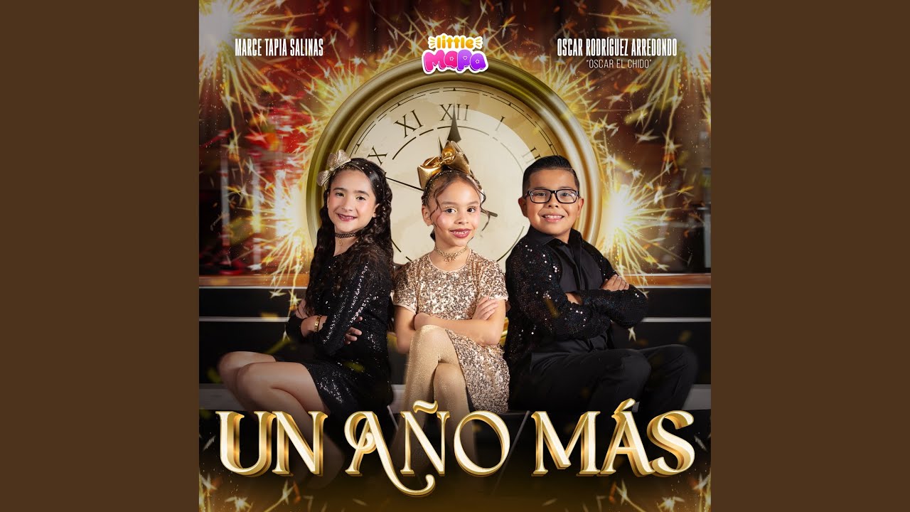 Un Año Más (feat. Oscar El Chido & Marce Tapia)