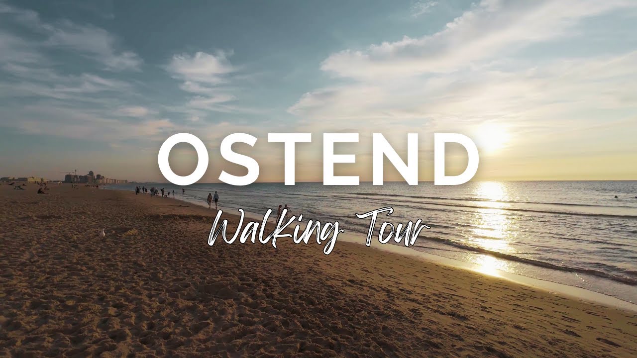 Ostend Walking Tour