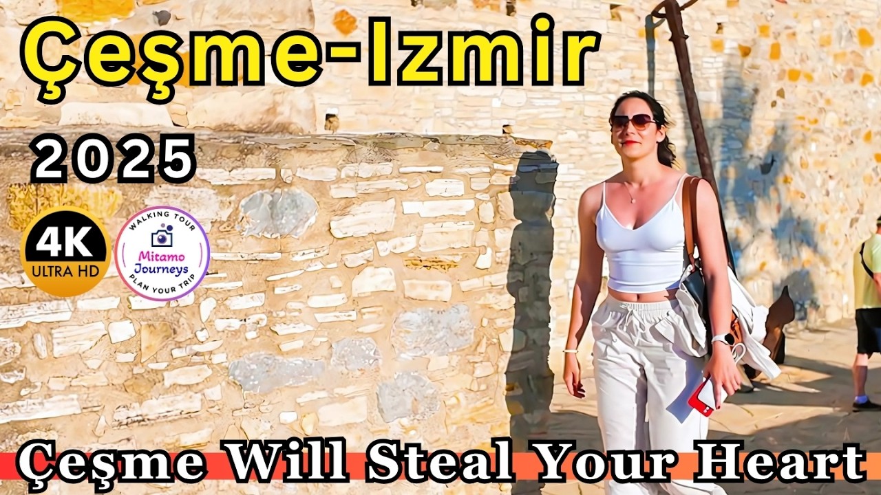 Izmir Çeşme 4K Walking Tour 2025 | Cesme Castle, Marina Views, Sunset Cafes & Street Life. May 2025
