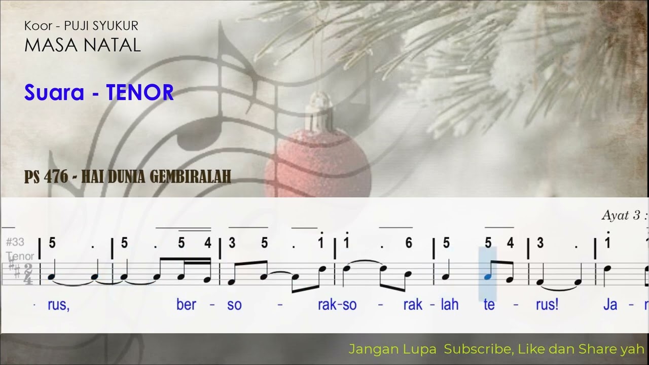 PS 476  HAI DUNIA GEMBIRALAH  - TENOR, do = D, 2/4