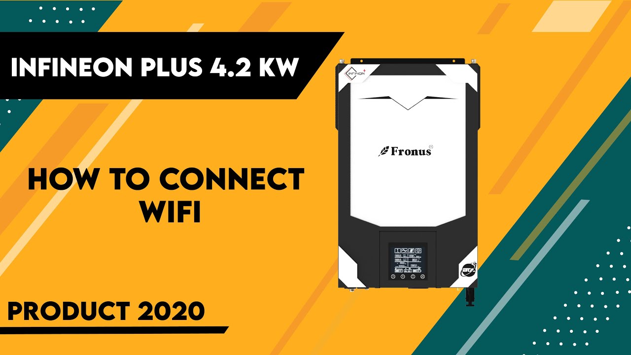 INFINEON PLUS 4.2 KW AND 6 KW COMPLETE WIFI CONFIGURATION