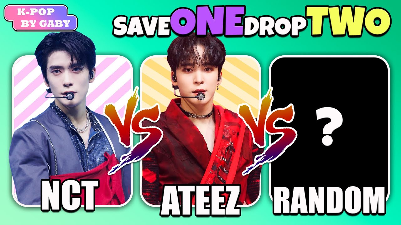 SAVE ONE DROP TWO (NCT VS ATEEZ VS RANDOM GROUP) | KPOP GAME