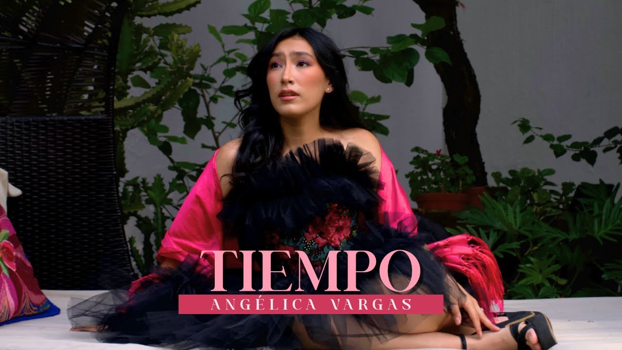 Tiempo - Angélica Vargas