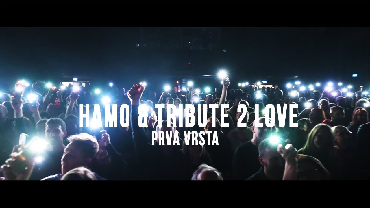 Hamo & Tribute 2 Love │ Prva vrsta LIVE @ Kino &Scaron;i&scaron;ka, 10.03.2023