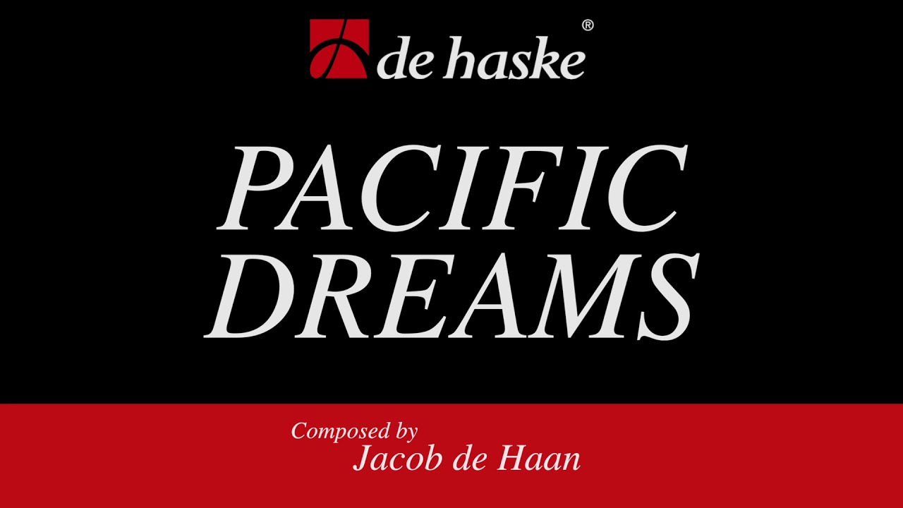 Pacific Dreams – Jacob de Haan