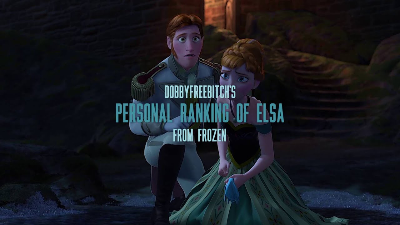 personal ranking: elsa from 'frozen' (2013)