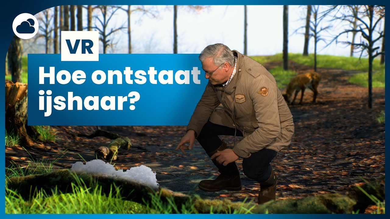 Wat is ijshaar? | VR-weervideo
