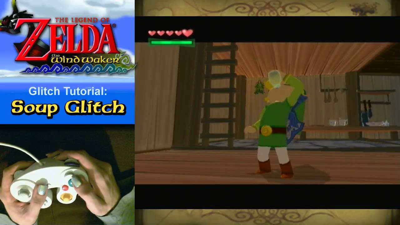 Glitch Tutorial: Soup Glitch in The Wind Waker