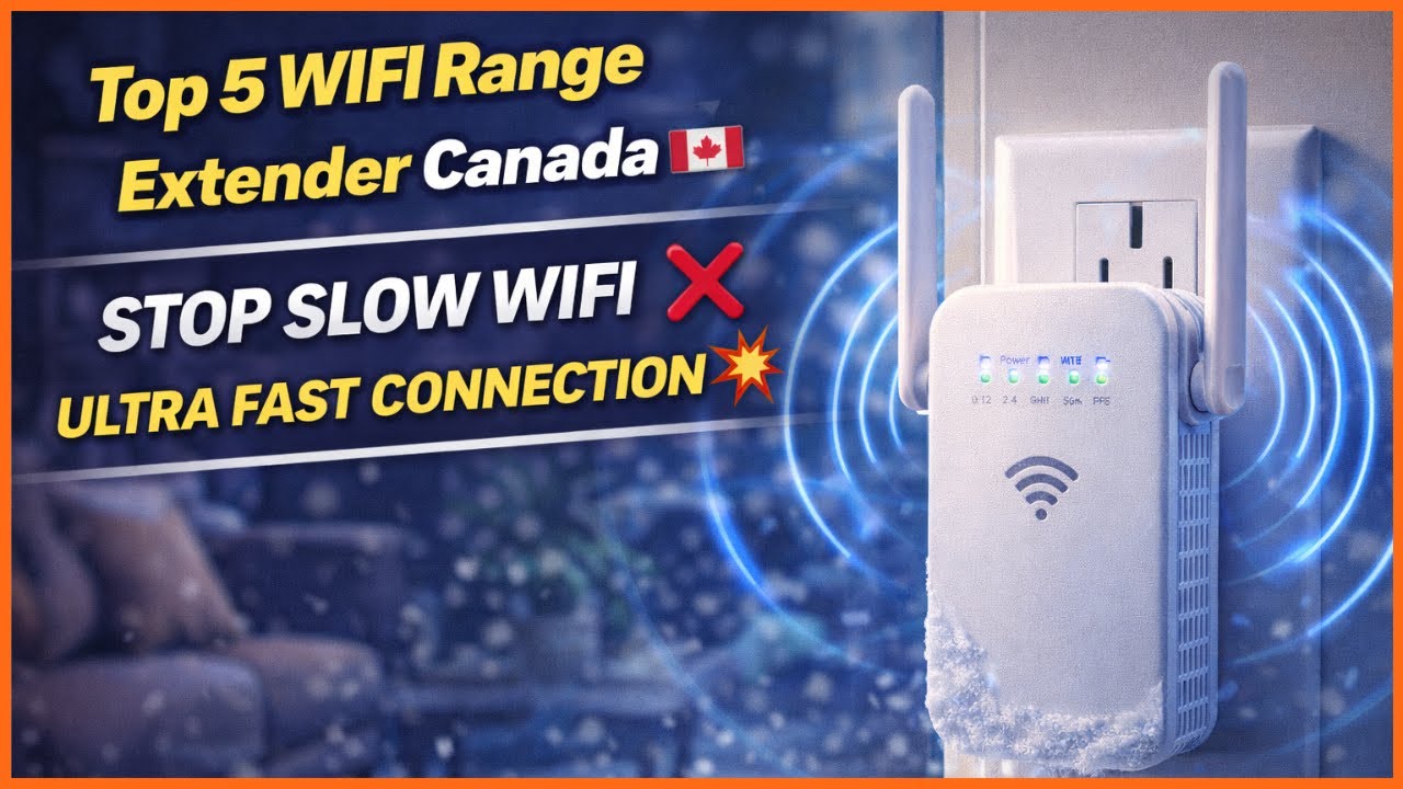 Five Best WiFi Range Extender Canada | Fix Slow Internet & Dead Zones FAST (Full Setup & Speed Test)