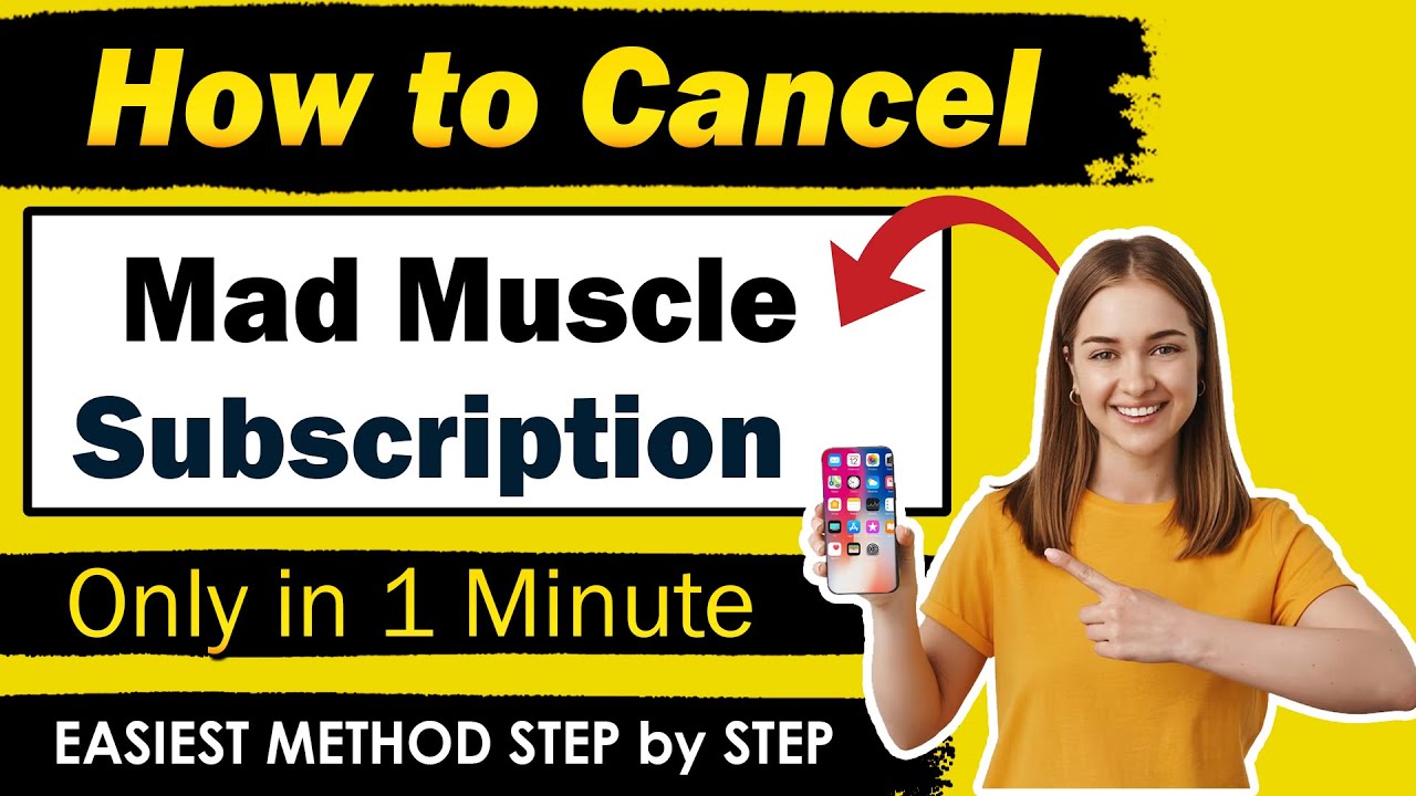 How to cancel Mad Muscle Subscription Via Iphone , Android , Online [ Updated Method ]