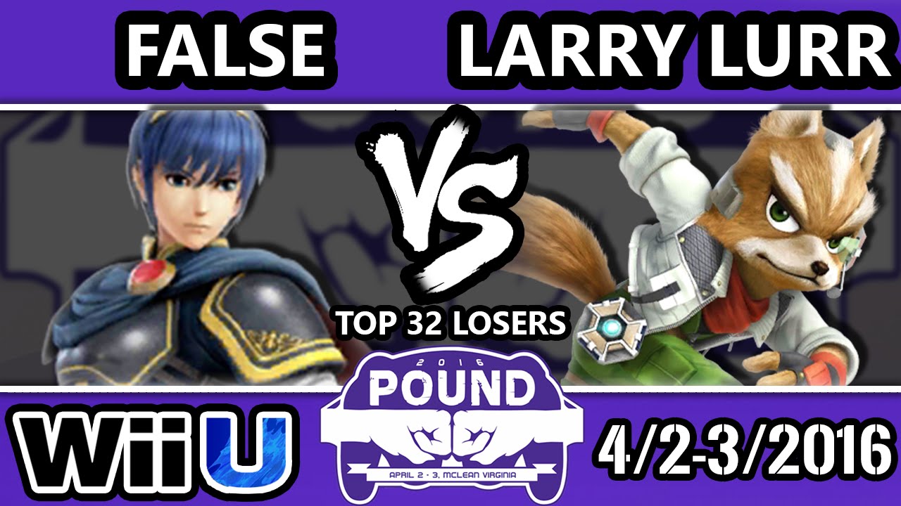 Pound 2016 - FALSE (Marth) Vs. Larry Lurr (Fox) - Pools Round 2 - Smash Wii U