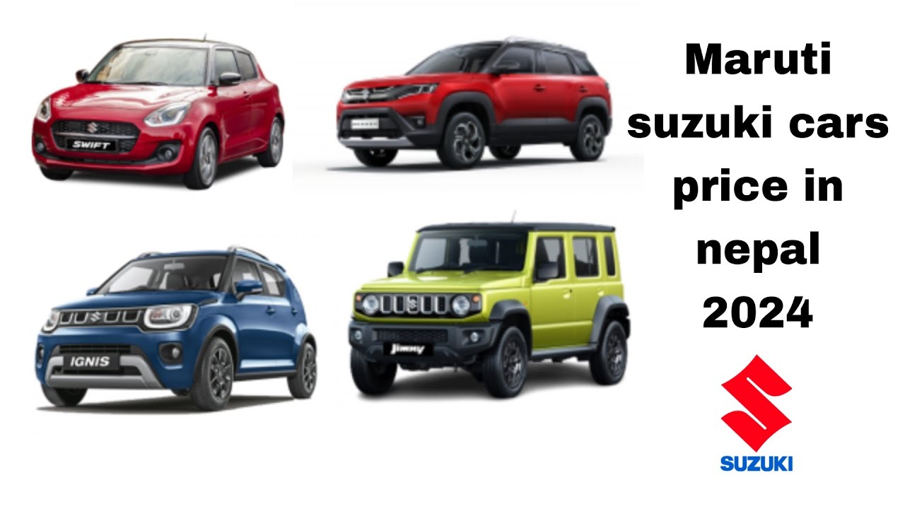 Maruti Suzuki cars price in Nepal 2024 | PriceCheck Garage