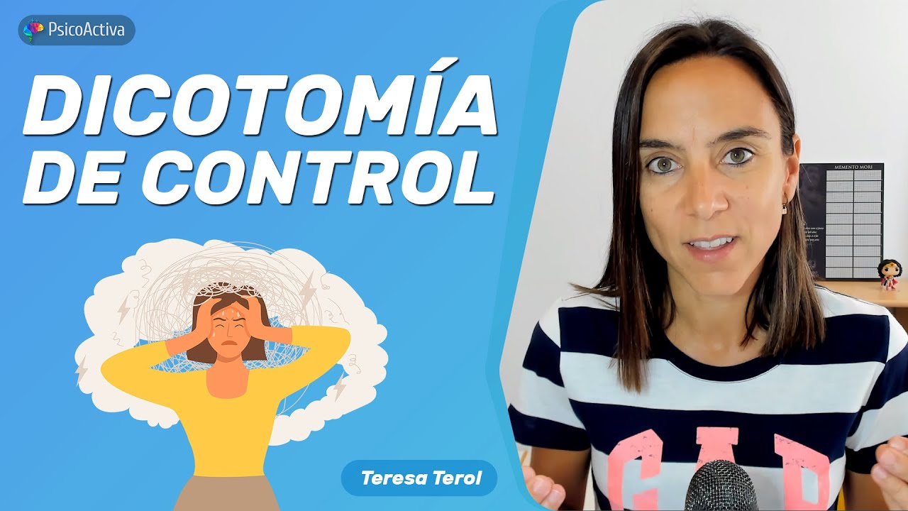 Qué es la Dicotomía del Control, ¿por qué necesitamos tenerlo todo bajo control?