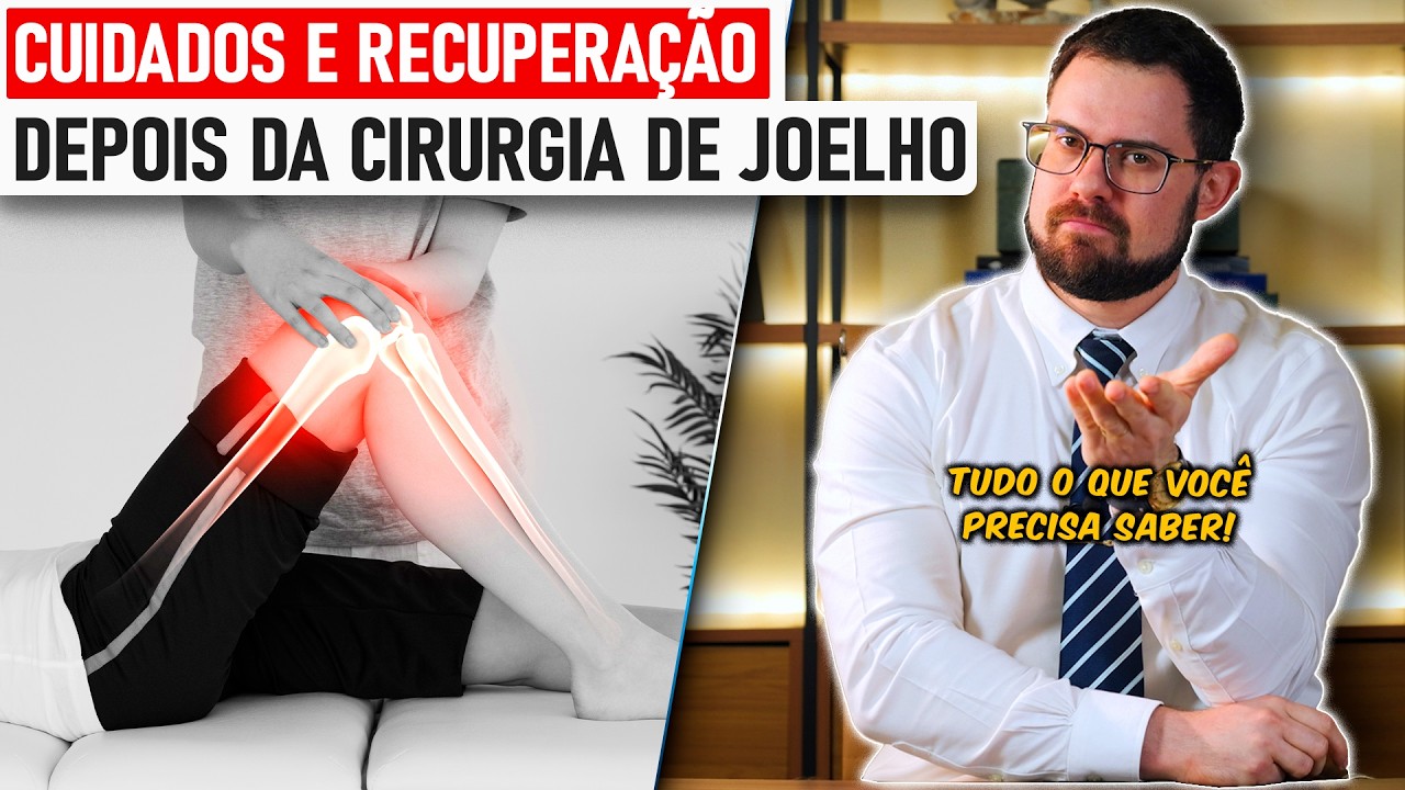 Ortopedista Revela a Recuperação da Cirurgia de Joelho e o Segredo para o MELHOR Resultado!