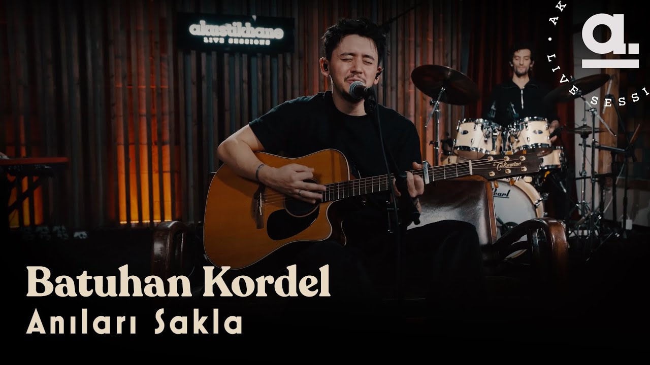 Batuhan Kordel - Anıları Sakla @Akustikhane